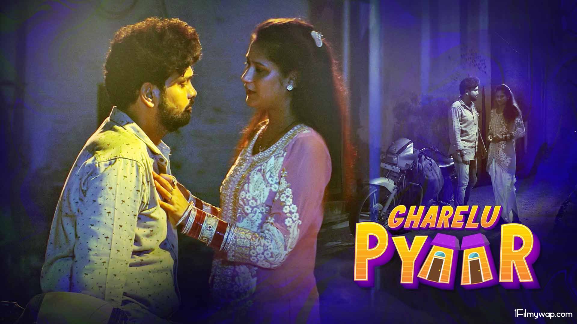 18+ Gharelu Pyaar 2021 Web Series Season 01 Complete Hindi