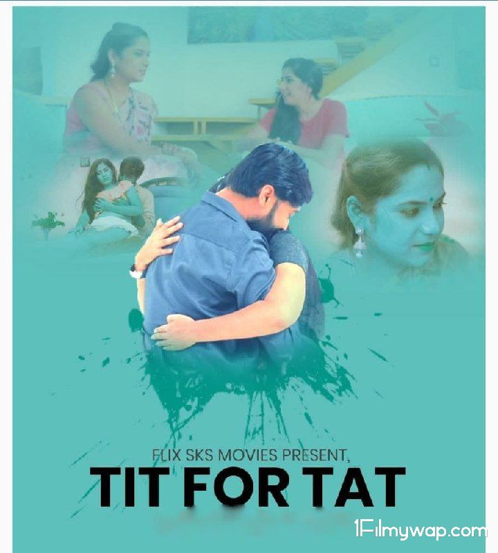18+ Tit For Tat 2021 Web Series S01E03 FlixSKSMovies Original Hindi