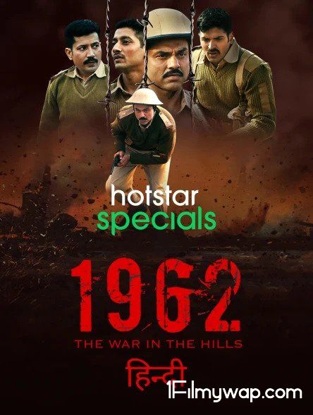 1962 The War in the Hills (2021) S01 Web Series Hindi Complete HDRip