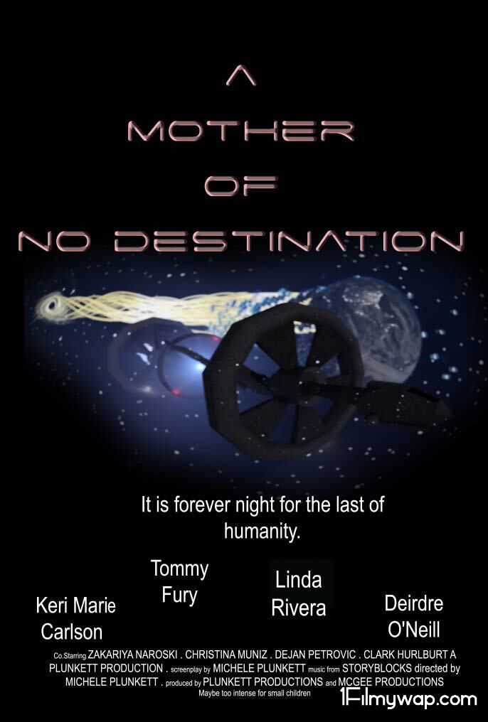 A Mother of No Destination 2021 HDRip English Movie