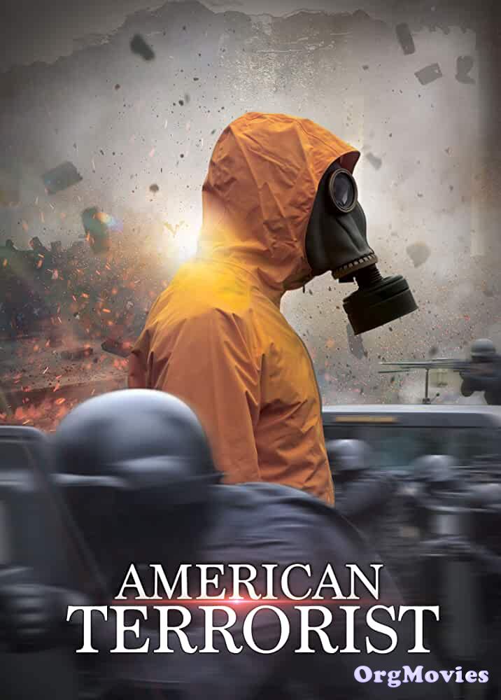 American Terrorist 2020 HDRip Hindi Dubbed Movie