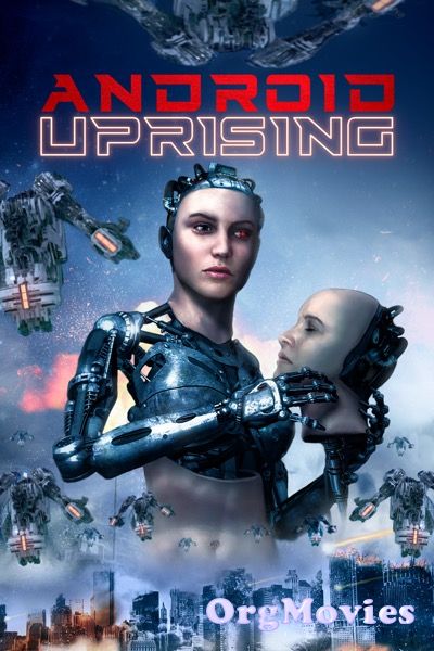 Android Uprising 2020 Hindi Dubbed Web DL