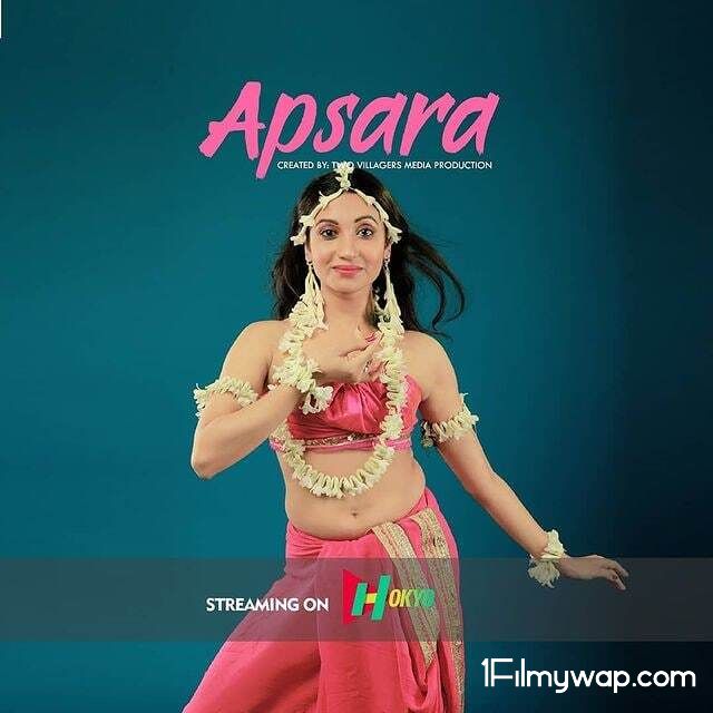 Apsara 2021 HokYo Originals Hindi Short Film 18⁺
