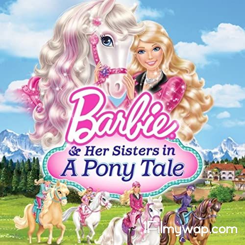 Barbie And Her Sisters In A Pony Tale 2013 HDRip Hindi Dubbed