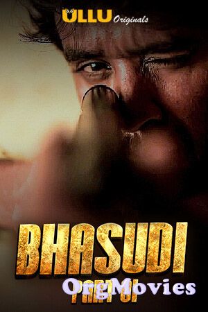 Bhasudi Part 1 2020 S01 Hindi ULLU Originals Complete Web Series