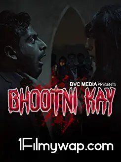 Bhootni Kay 2020 Urdu Hindi Full Movie