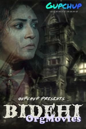 Bidehi 2020 S01EP03 Hindi Ghupchup Web Series