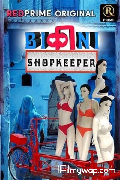 Bikini Shopkeeper 2021 Hindi Short Film 18⁺