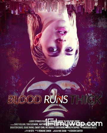 Blood Runs Thick 2018 Hindi Dubbed HDRip