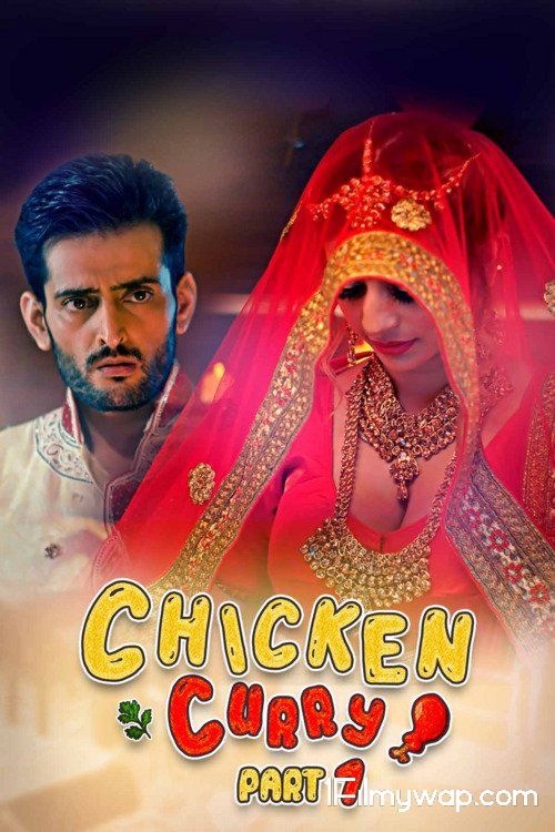 Chiken Curry Part 1 2021 S01 HDRip Hindi Complete Kooku App Original Web Series 18⁺