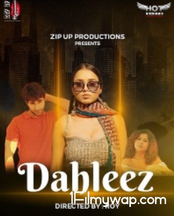 Dahleez 2020 HotShots Hindi HDRip Short Film
