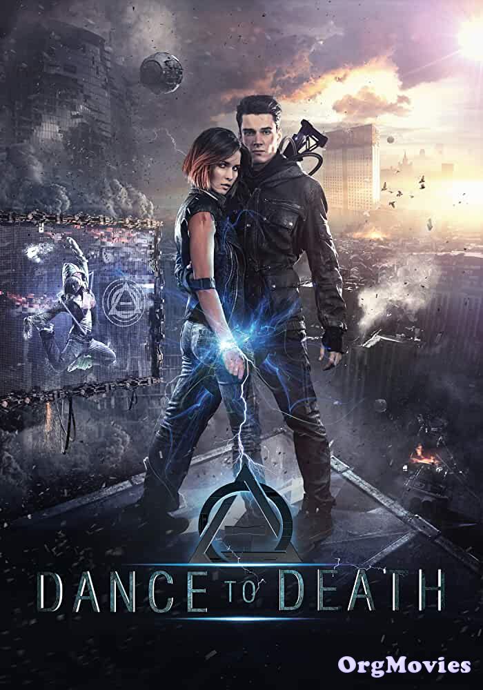 Dance to Death 2017 Hindi Dubbed Full Movie