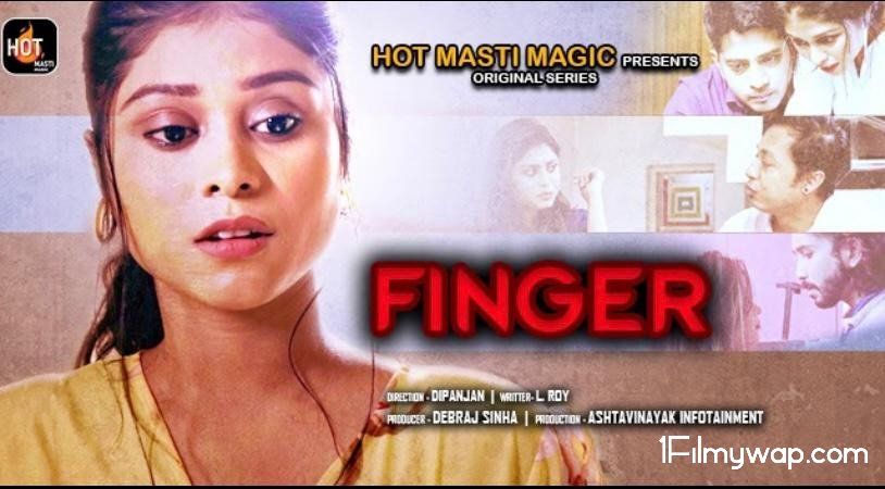 Finger Master (2021) S01E01 HotMasti Hindi Web Series 18⁺
