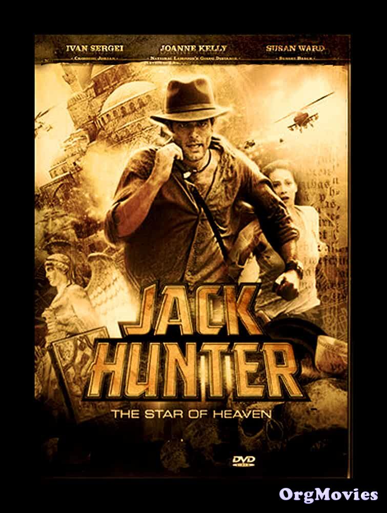 Jack Hunter and the Star of Heaven 2009 Hindi Dubbed Full Movie