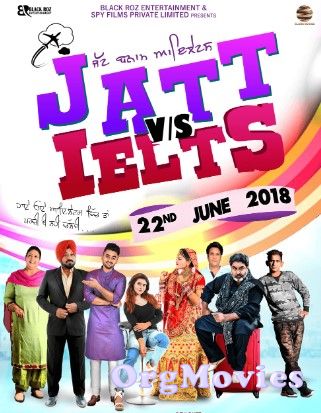 Jatt vs Ielts 2018 Punjabi Full Movie