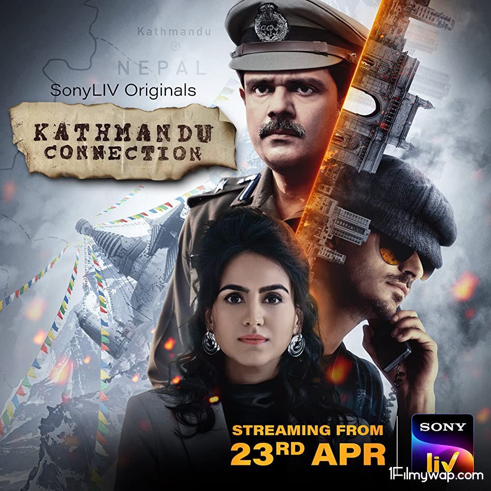 Kathmandu Connection 2021 S01 Hindi Complete HDRip Original Web Series