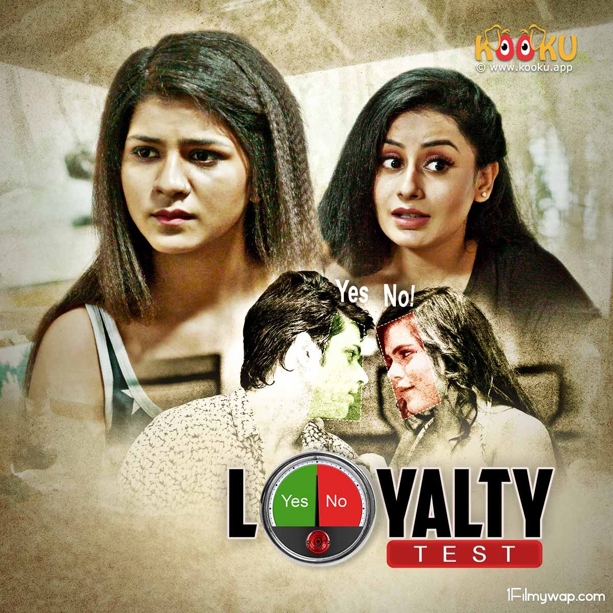 Loyalty Test 2021 S01 Hindi Complete Web Series Original