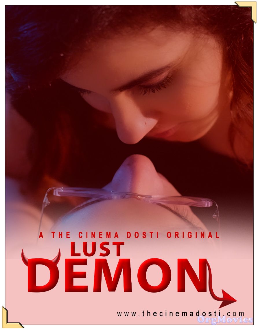 Lust Demon 2020 Hindi Short Film CinemaDosti Originals HDRip