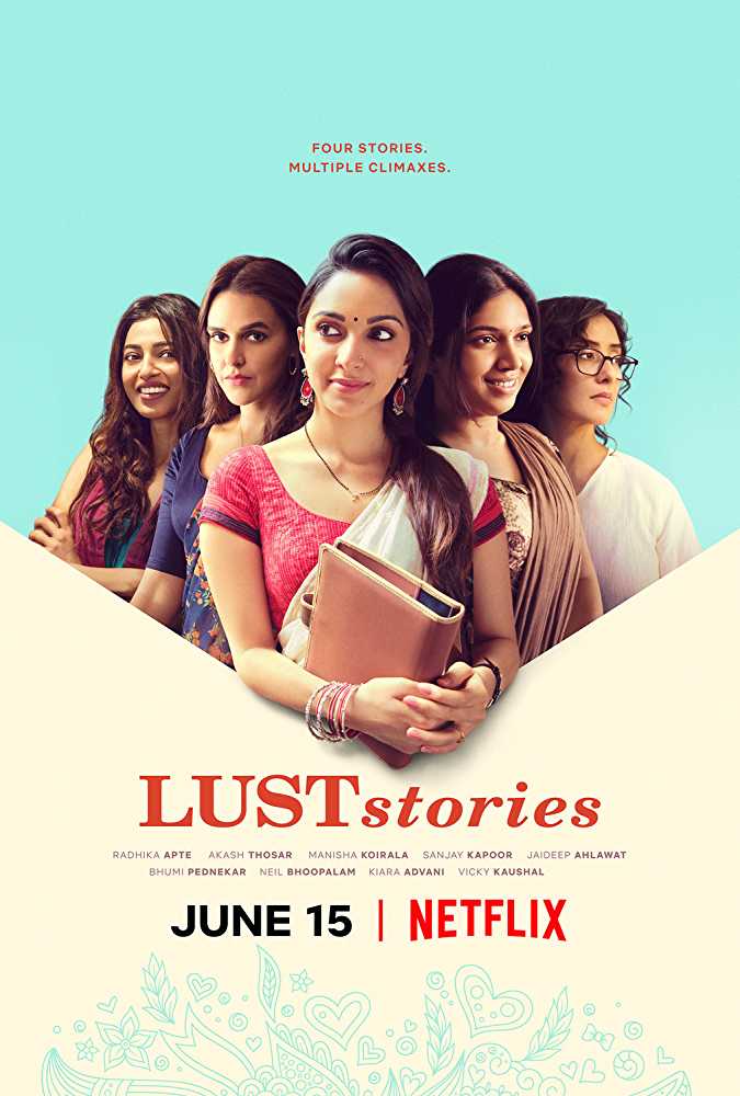 Lust Stories 2018 Full Movie