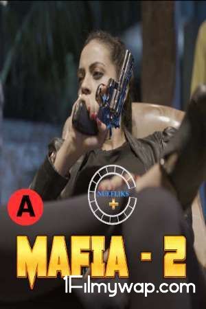 Mafia 2 2021 HDRip Nuefliks Hindi Short Film 18⁺