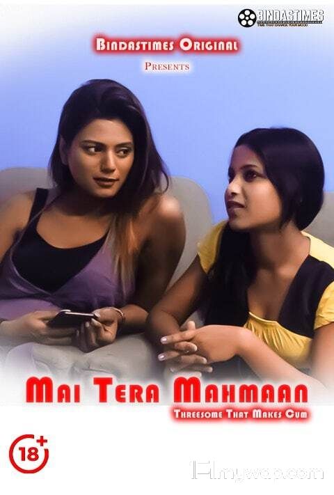 Main Tera Mahmaan 2021 HDRip BindasTimes Hindi Short Film 18⁺