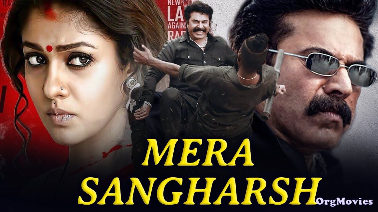 Mera Sangharsh 2020 HDRip Hindi Dubbed Movie