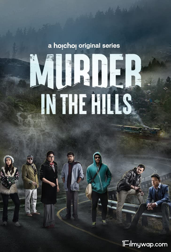 Murder in the Hills (2021) S01 Complete  Bengali Web Series HDRip