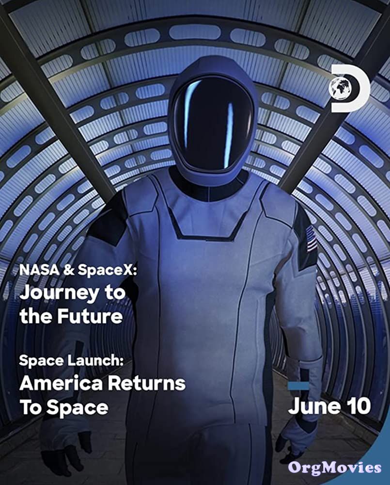 NASA And SpaceX Journey to the Future 2020 Hindi Dubbed Movie