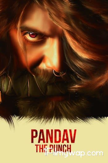 Pandav The Punch 2020 Hindi Dubbed HDRip