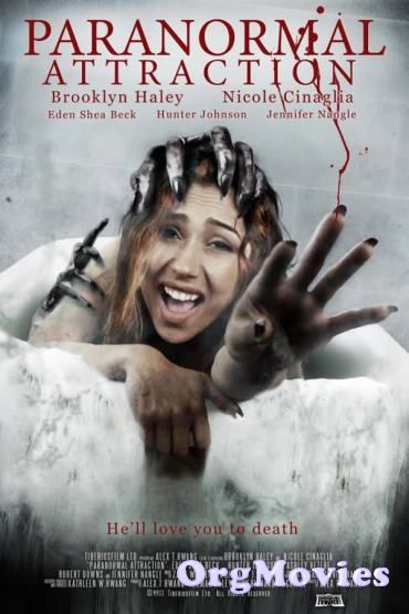 Paranormal Attraction 2020 Full Movie Hindi Dubbed DL