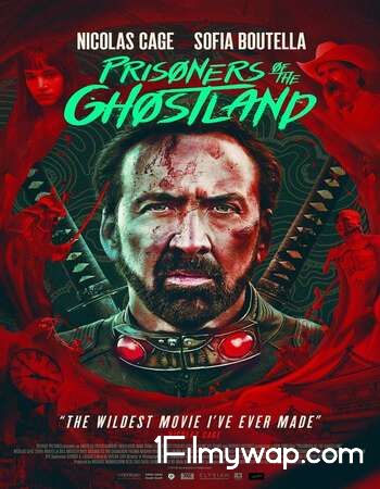 Prisoners of the Ghostland (2021) English Full Movie