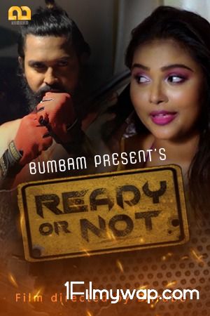 Ready Or Not 2020 S01 E02 HDRip Bumbam Original Hindi Web Series