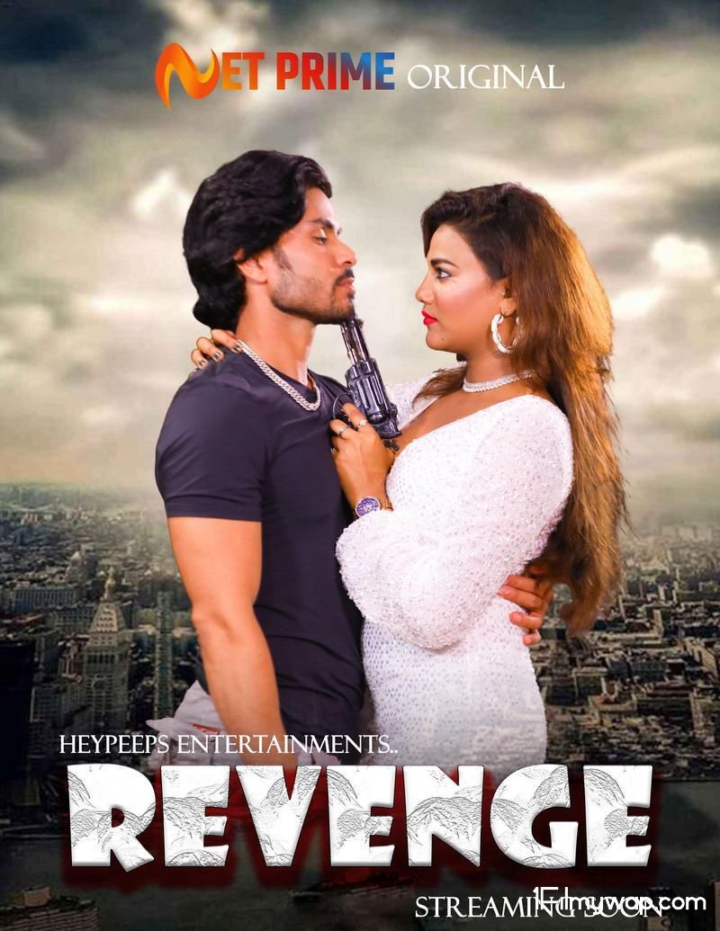 Revenge 2021 S01E01 NetPrime Hindi Web Series 18⁺