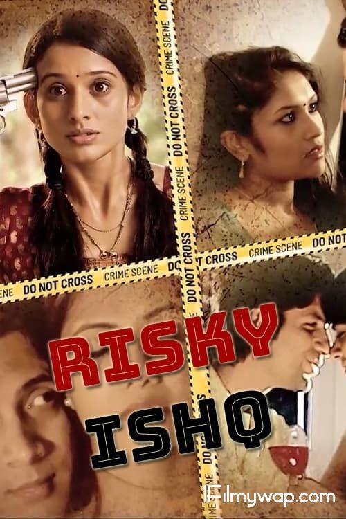 Risky Ishq 2021 Hindi S01 Complete Web Series