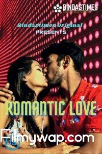 Romantic Love 2021 HDRip BindasTimes Hindi Short Film 18⁺