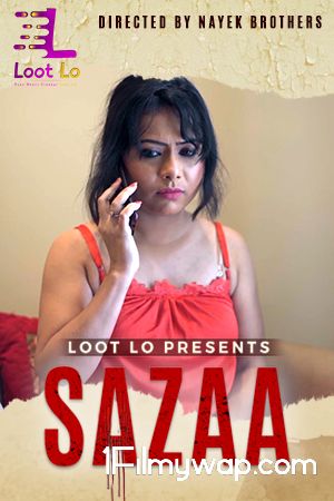 Sazaa 2020 S01E01 HDRip LootLo Original Hindi Web Series