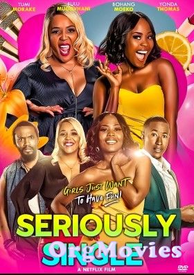 Seriously Single Movie 2020 HDRip Hindi Dubbed