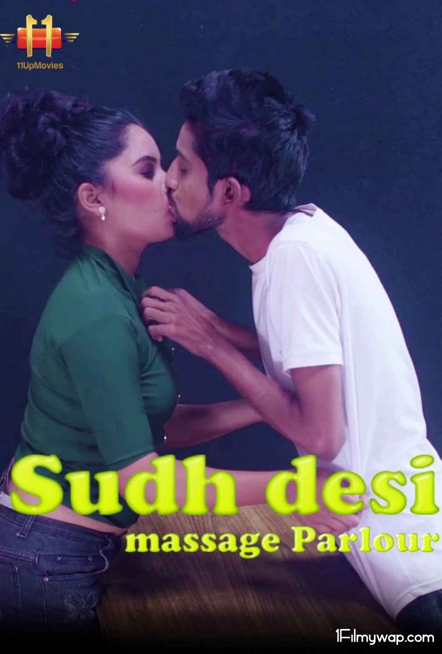 Suddh Desi Massage Parlour 2020 S02E04 HDRip 11Upmovies Original Hindi Web Series