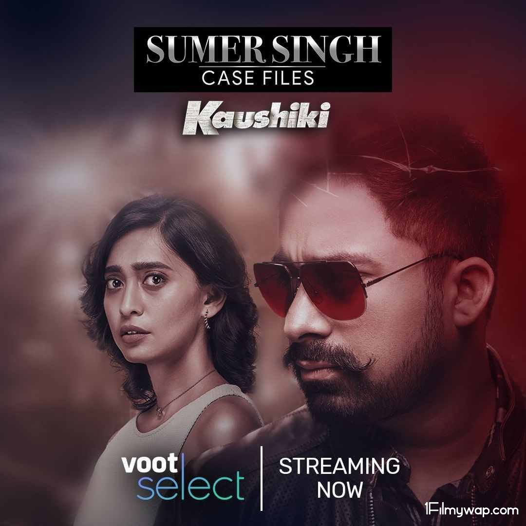 Sumer Singh Case Files aka Kaushiki 2021 Web Series S01 HDRip Hindi Complete