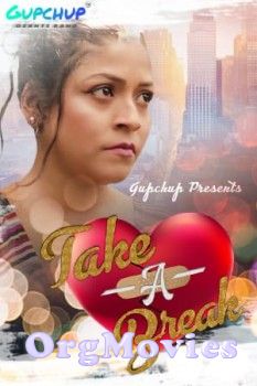 Take A Break S01E02 2020 HDRip Hindi Short Film