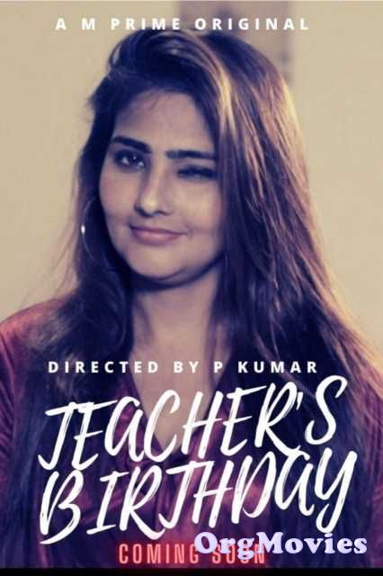 Teachers Birthday 2020 S01E02 Hindi MPrime Web Series
