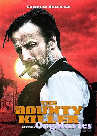 The Bounty Killer 2018 Hindi Dubbed Movie