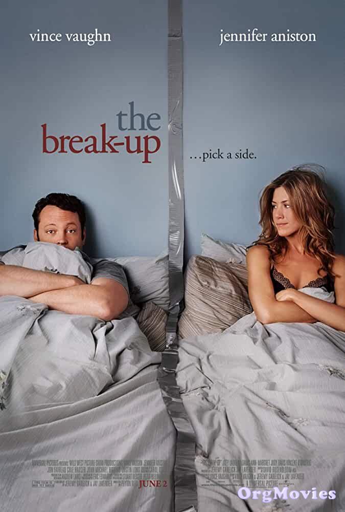 The Break Up 2006 Hindi Dubbed Full Movie