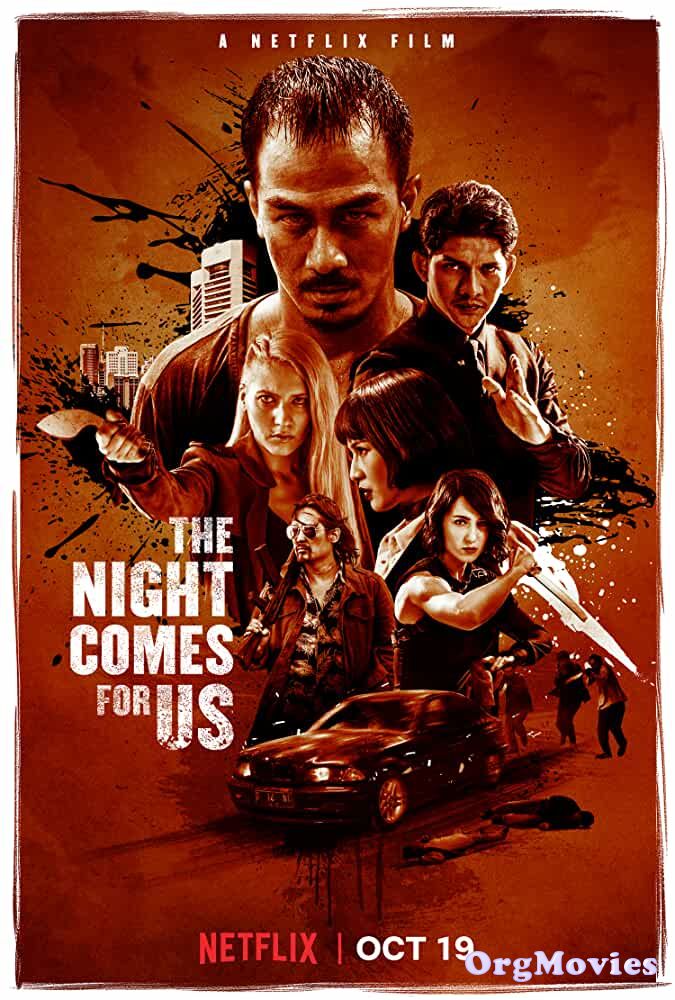The Night Comes for Us 2018 Hindi Dubbed Full Movie