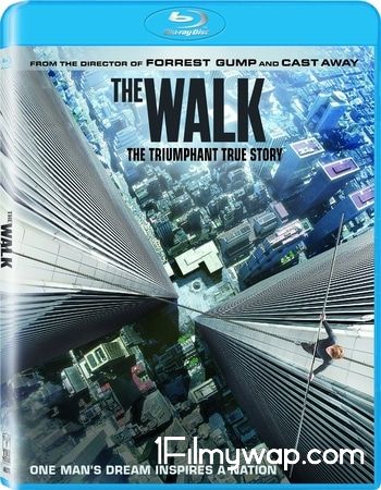 The Walk (2015) Hindi Dubbed Movie BluRay