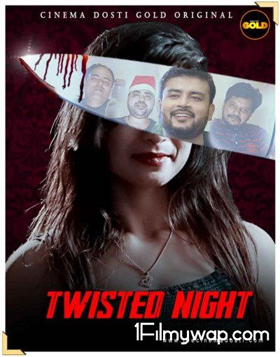 Twisted Night 2021 S01 EP01 HDRip Hindi GoldFlix Originals Web Series