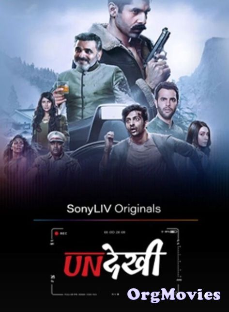 Undekhi S01 2020 Hindi Complete Sonyliv Original Web Series