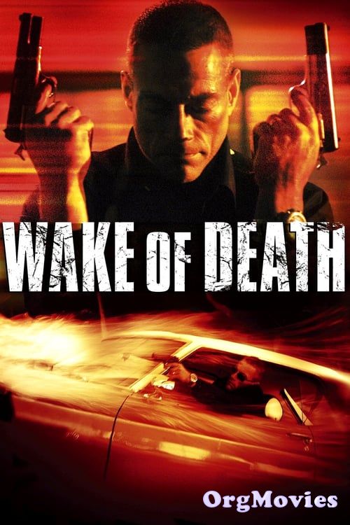 Wake of Death 2004 Hindi Dubbed Full Movie