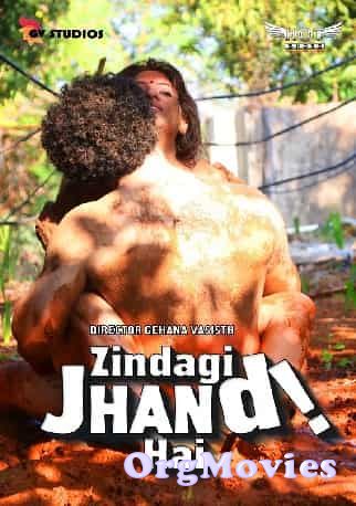 Zindagi Jhand Hai (2020) HotShots UNRATED Hindi Short Film